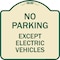 Signmission No Parking Except Electric Vehicles Heavy-Gauge Aluminum Sign, 18" L, 18" H, TG-1818-23744 A-DES-TG-1818-23744 - alternate 1